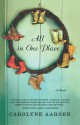 All in One Place - Carolyne Aarsen