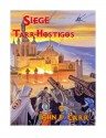 Siege of Tarr-Hostigos (Kalvan Series) - John F. Carr