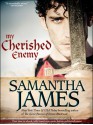 My Cherished Enemy - Samantha James