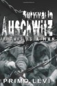 Survival In Auschwitz - Primo Levi