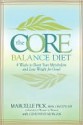 The Core Balance Diet - Marcelle Pick, Genevieve Morgan