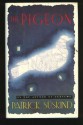 The Pigeon - Patrick Süskind