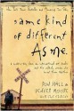 Same Kind of Different as Me - Ron Hall, Denver Moore, Lynn Vincent