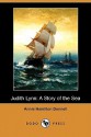 Judith Lynn: A Story of the Sea - Annie Hamilton Donnell