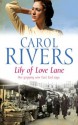 Lily of Love Lane - Carol Rivers, Annie Aldington