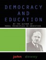 Democracy and Education - John Dewey