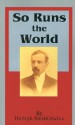 So Runs the World - Henryk Sienkiewicz