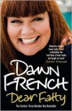 Dear Fatty - Dawn French