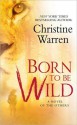 Born To Be Wild (The Others, #8) - Christine Warren