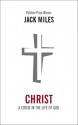 Christ: Crisis in the Life of Christ - Jack Miles