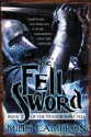 The Fell Sword - Miles Cameron