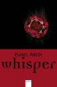 Whisper - Isabel Abedi