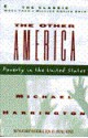 The Other America: Poverty in the United States - Michael Harrington