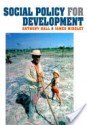 Social Policy for Development - Anthony Hall, James Midgley