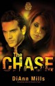 The Chase: A Novel (Crime Scene: Houston) - DiAnn Mills