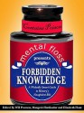 Mental Floss Presents Forbidden Knowledge - Will Pearson