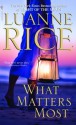 What Matters Most - Luanne Rice