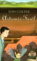 Artemis Fowl - Eoin Colfer, Claudia Feldmann