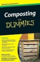 Composting for Dummies - Cathy Cromell, National Gardening Association