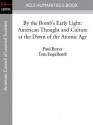 By the Bomb's Early Light: American Thought and Culture at the Dawn of the Atomic Age - Paul S. Boyer, Tom Engelhardt