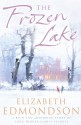 The Frozen Lake - Elizabeth Edmondson