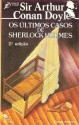 Os Últimos Casos de Sherlock Holmes - Arthur Conan Doyle