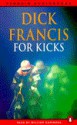 For Kicks - Dick Francis