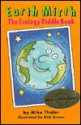 Earth Mirth: The Ecology Riddle Book - Mike Thaler, Rick Brown