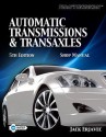 Today's Technician Automatic Transmissions and Transaxels, Classroom Manual - Jack Erjavec, Erjavec