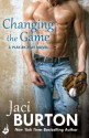 Changing The Game - Jaci Burton