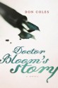 Doctor Bloom's Story - Don Coles