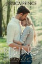 Rising from the Ashes - Jessica Prince