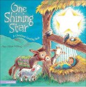 One Shining Star: A Christmas Counting Book - Anne Vittur Kennedy