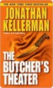 The Butcher's Theater - Jonathan Kellerman