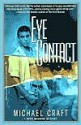 Eye Contact - Michael Craft