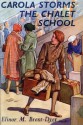 Carola Storms the Chalet School (The Chalet School, #23) - Elinor M. Brent-Dyer