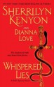 Whispered Lies (B.A.D.: Bureau of American Defense) - Sherrilyn Kenyon, Dianna Love