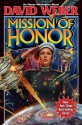 Mission of Honor - David Weber