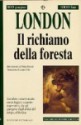 Il richiamo della foresta - Jack London, Laura Felici