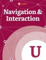 Navigation and Interaction - Steven Bradley, Rian Van Der Merwe, Rachel Hinman, Petter Silfver, Mark Cossey, Karen Kaushansky, Jason Gross, Hyrum Denney, Charles Hannon, Anne Miles