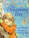 The Dreaming Tree - Alan Brown, Claire Fletcher