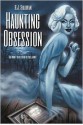 Haunting Obsession - R.J. Sullivan