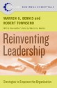 Reinventing Leadership: Strategies to Empower the Organization - Warren G. Bennis, Robert Townsend