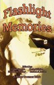 Flashlight Memories - Ginny Greene, Becky Haigler, Kerin Riley-Bishop