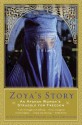 Zoya's Story: An Afghan Woman's Struggle for Freedom - Zoya, John Follain, Rita Cristofari