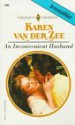 An Inconvenient Husband - Karen van der Zee