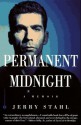 Permanent Midnight: A Memoir - Jerry Stahl