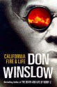 California Fire And Life - Don Winslow