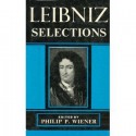 Selections (Modern Student's Library) - Gottfried Wilhelm Leibniz, Philip P. Wiener