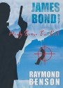 High Time to Kill - Raymond Benson